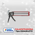 PISTOLA CALAFATEADORA TIPO ESQUELETO